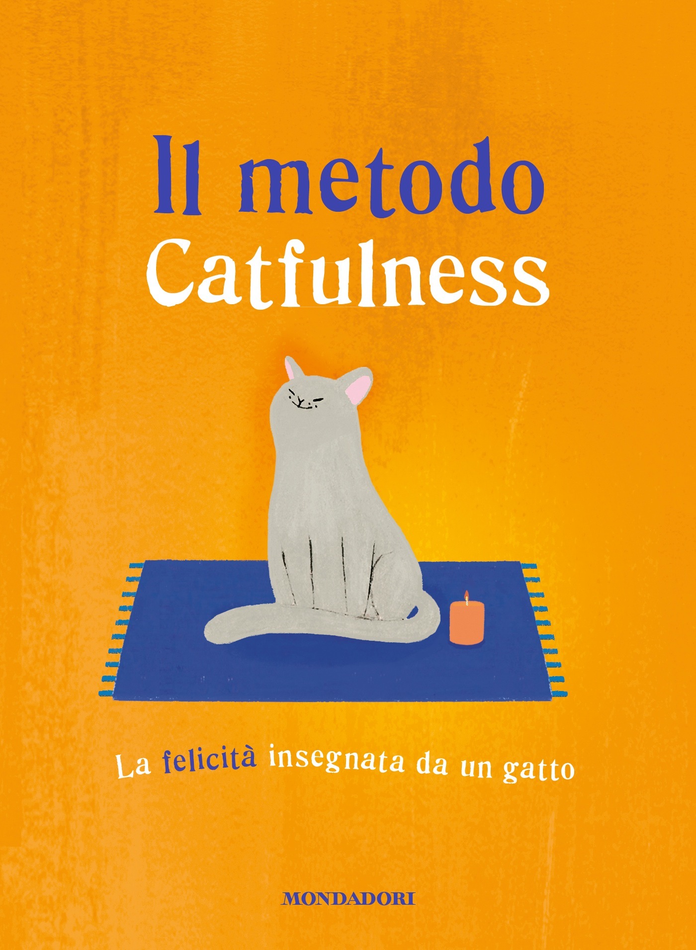 Catfulness: impara il benessere dal gatto - Donna Moderna