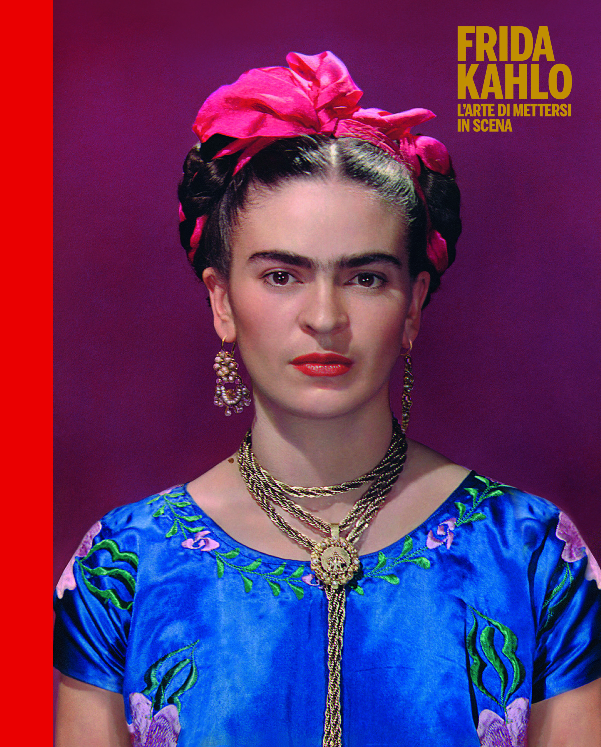 CriticaLetteraria: Frida Vestida. Abiti e accessori di Frida Kahlo