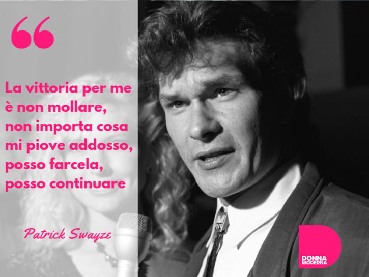 Patrick Swayze Le Frasi Piu Belle Dell Attore Di Dirty Dancing Donna Moderna